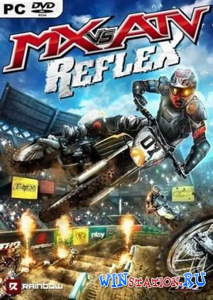 MX vs. ATV: Reflex [2010, ENG, RePack]