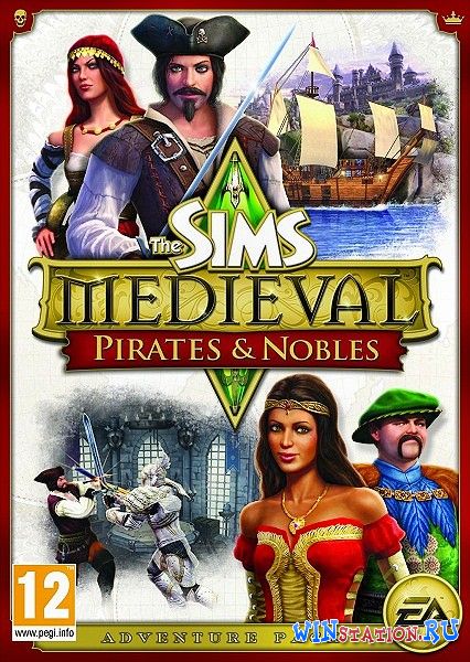Скачать The Sims Medieval: Пираты и Знать бесплатно Скачать The Sims Medieval: Пираты и Знать бесплатно