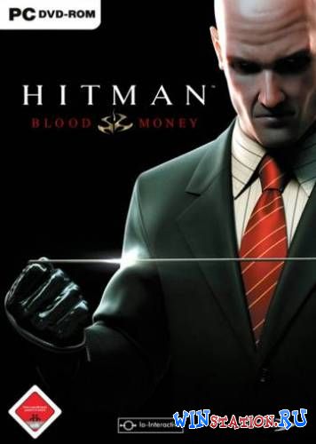 Скачать игру Hitman: Blood Money бесплатно Скачать игру Hitman: Blood Money