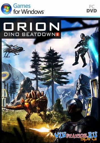 Скачать игру ORION: Dino Beatdown