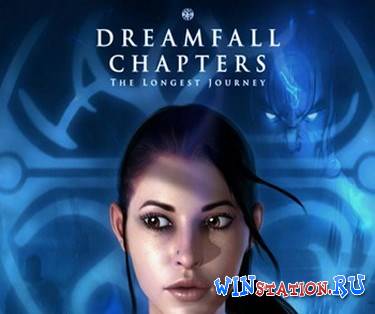 Dreamfall Chapters The Longest Journey