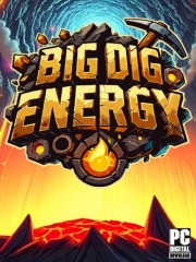 Big Dig Energy Big Dig Energy