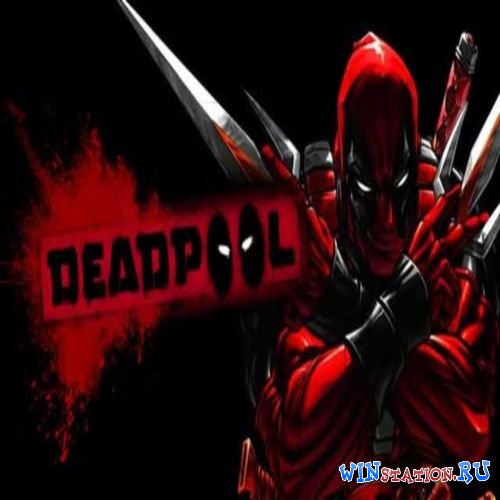 Deadpool обзор игры видео