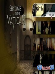 Shadows on the Vatican Act 2 Wrath