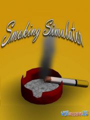   / Smoking Simulator