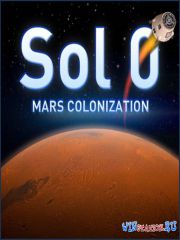 Sol 0 Mars Colonization