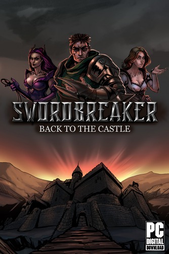 Swordbreaker back to the castle обзор