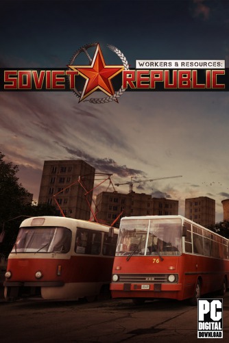 Workers & Resources: Soviet Republic скачать торрентом