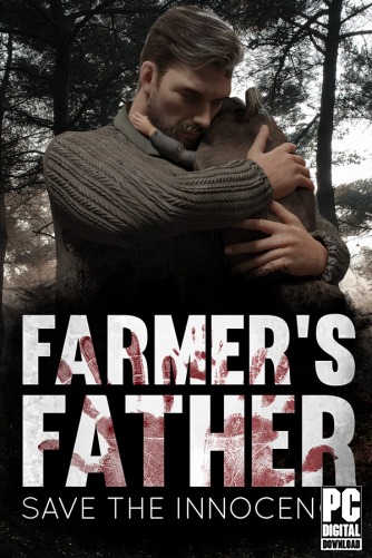 Farmer s father save the innocence