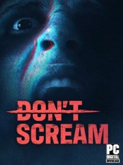 DON'T SCREAM