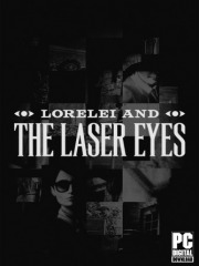 Lorelei and the Laser Eyes