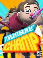 Trombone Champ