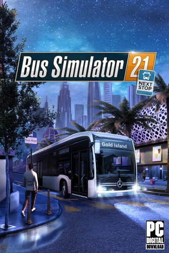 Bus Simulator 21 Next Stop