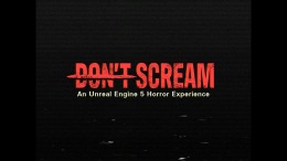 DON'T SCREAM 