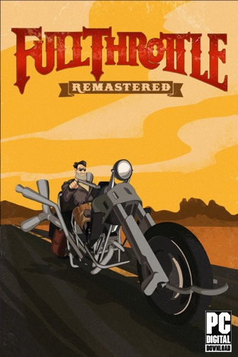 Full Throttle Remastered