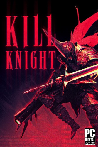 KILL KNIGHT