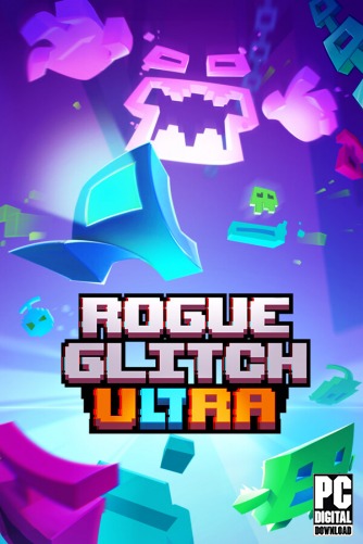 Rogue Glitch Ultra