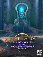 Lost Lands: Stories of the First Brotherhood