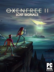 OXENFREE II: Lost Signals