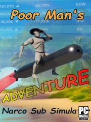 Poor Man's Adventure: Narco Sub Simulator