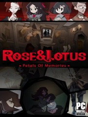 Rose and Lotus: Petals of Memories