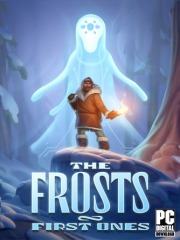 The Frosts: First Ones