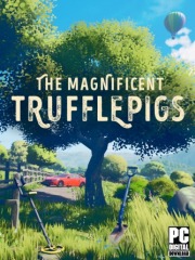 The Magnificent Trufflepigs