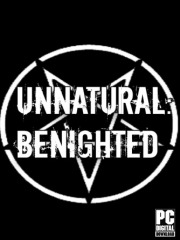 Unnatural: Benighted