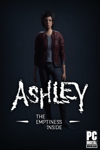 Ashley: The Emptiness Inside