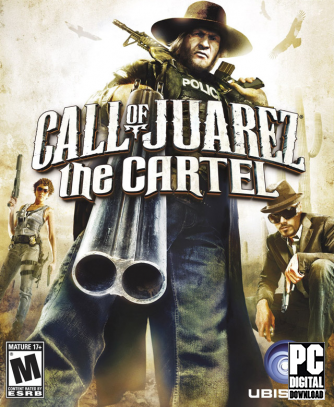 Call of Juarez: The Cartel