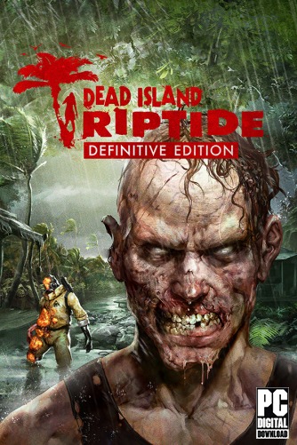 Dead Island: Riptide