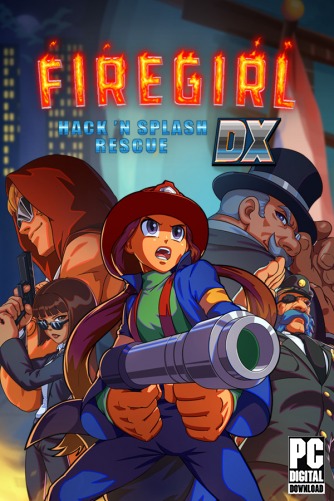 Firegirl: Hack 'n Splash Rescue DX