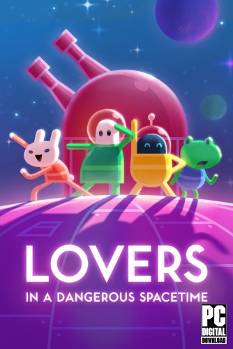 Lovers in a Dangerous Spacetime