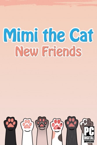 Mimi the Cat - New Friends