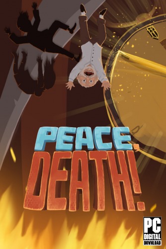 Peace, Death!