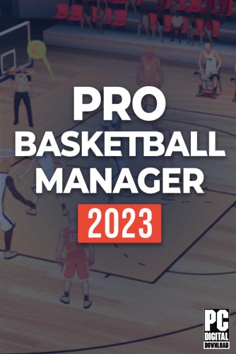 Pro Basketball Manager 2023