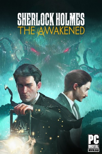 Sherlock Holmes The Awakened