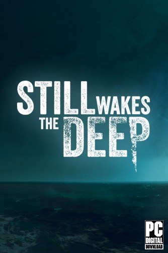 Still Wakes the Deep