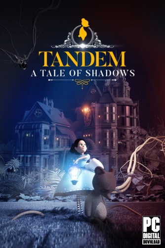 Tandem: A Tale of Shadows