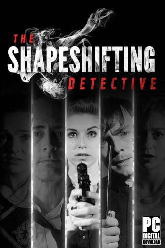 The Shapeshifting Detective