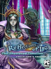 Reflections of Life: The Shattered Timeline