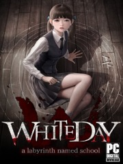 White Day: A Labyrinth Named School