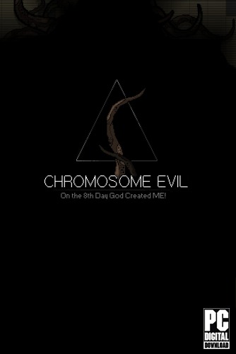 Chromosome Evil