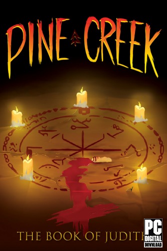 Pine Creek: The Book of Judith  