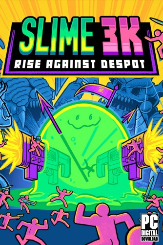 Slime 3K: Rise Against Despot