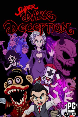 Super Dark Deception  