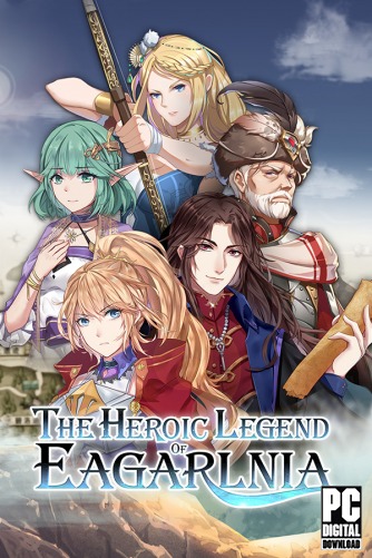 The Heroic Legend of Eagarlnia  