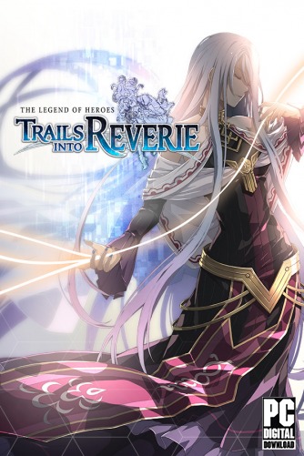 The Legend of Heroes: Trails into Reverie