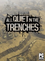 All Quiet in the Trenches