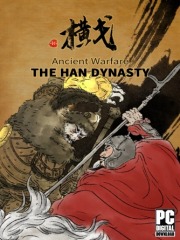 Ancient Warfare: The Han Dynasty